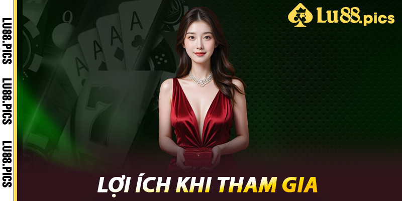 Khuyến Mãi LU88 - Cơ Hội Vàng Cho Người Chơi Cá Cược 2 Lợi ích khi tham gia
